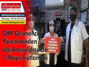 CHP Germencik Yönetiminden alışılmışın dışında 1 Mayıs kutlaması