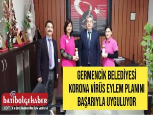 Germencik Belediyesi Korona Virüs Eylem Planını Başarıyla Uyguluyor