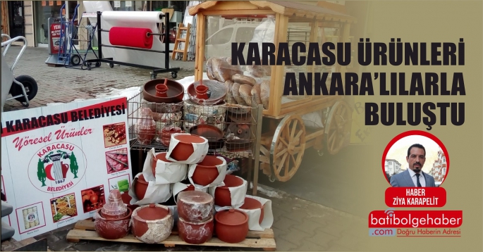 Karacasu ürünleri Ankara’lılarla buluştu