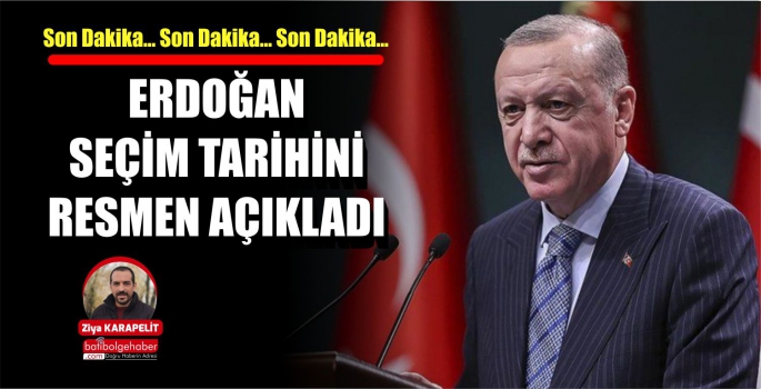 Son Dakika... Erdoğan Seçim Tarihini Resmen Açıkladı